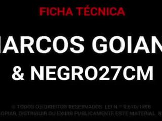 Marcos goiano - grande negra johnson 27 cm joder yo a pelo y corrida interna